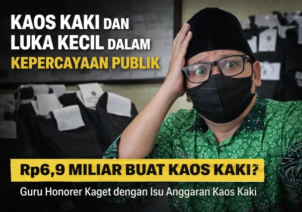 Kaos Kaki dan Luka Kecil dalam Kepercayaan Publik