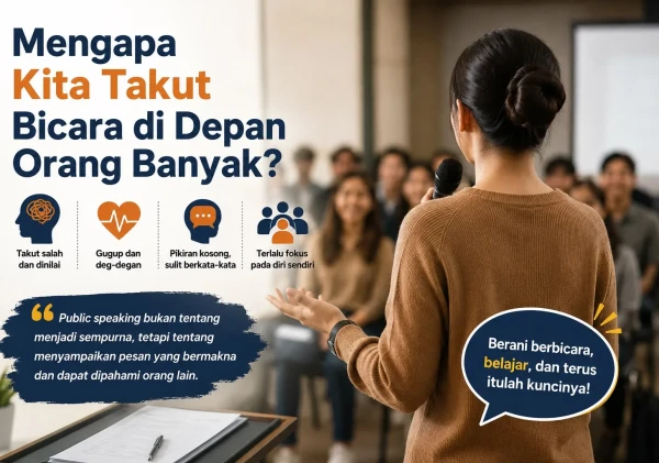 Mengapa Kita Takut Bicara di Depan Orang Banyak?