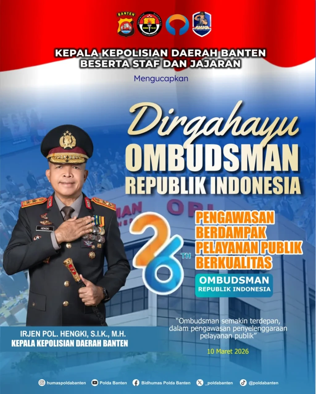 Kapolda Banten Irjen Pol Hengki Ucapkan Selamat HUT ke-26 Ombudsman RI