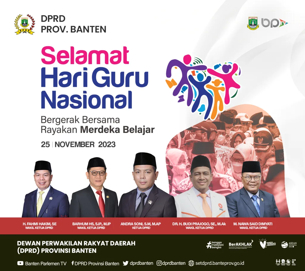 DPRD Provinsi Banten Mengucapkan, Selamat Hari Guru Nasional "Bergerak Bersama Rayakan Merdeka Belajar
