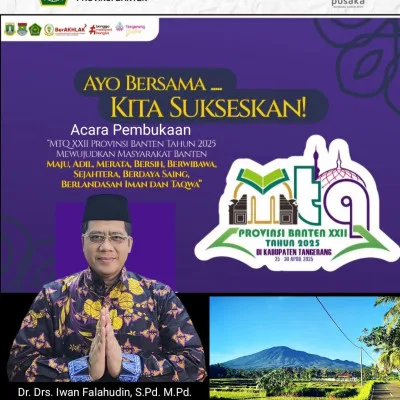 Kabag TU Kanwil Kemenag Prov. Banten Iwan Falahudin Ucapkan Selamat pada Acara Pembukaan MTQ Banten 2025 ke-22