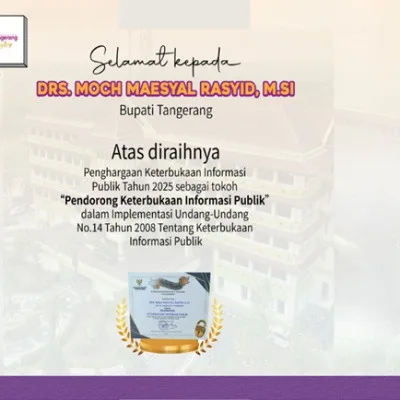Bupati Tangerang Raih Penghargaan Tokoh Pendorong Keterbukaan Informasi Publik 2025