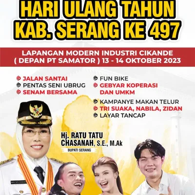 GEBYAR KEMERIAHAN HARI ULANG TAHUN KE-497 KABUPATEN SERANG