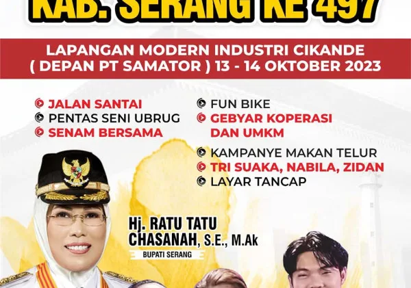 GEBYAR KEMERIAHAN HARI ULANG TAHUN KE-497 KABUPATEN SERANG