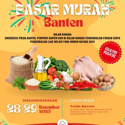 Kendalikan Laju Inflasi Pada Moment Nataru 2023, Polda Banten Hadirkan Pasar Murah