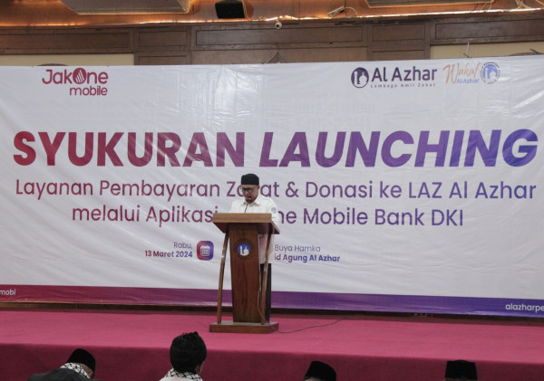 LAZ Al Azhar dan Bank DKI Syariah Luncurkan Layanan Pembayaran Zakat dan Donasi Melalui Aplikasi JakOne Mobile