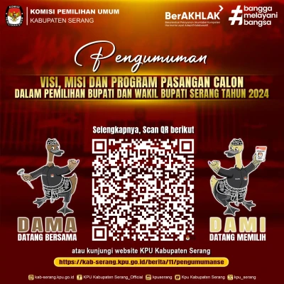KPU Kabupaten Serang Umumkan Visi, Misi, dan Program Pasangan Calon dalam Pemilihan Bupati dan Wakil Bupati Serang 2024