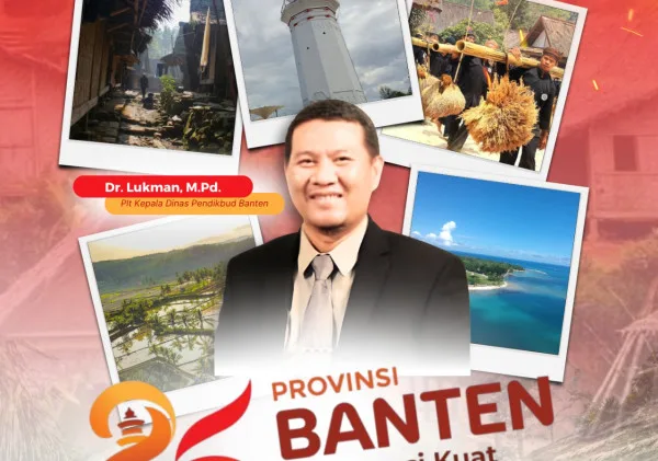 Perjalanan 25 Tahun Provinsi Banten: Wujud Nyata Kolaborasi Kuat antara Pemerintah, Dunia Pendidikan, dan Masyarakat untuk Masa Depan yang Lebih Baik