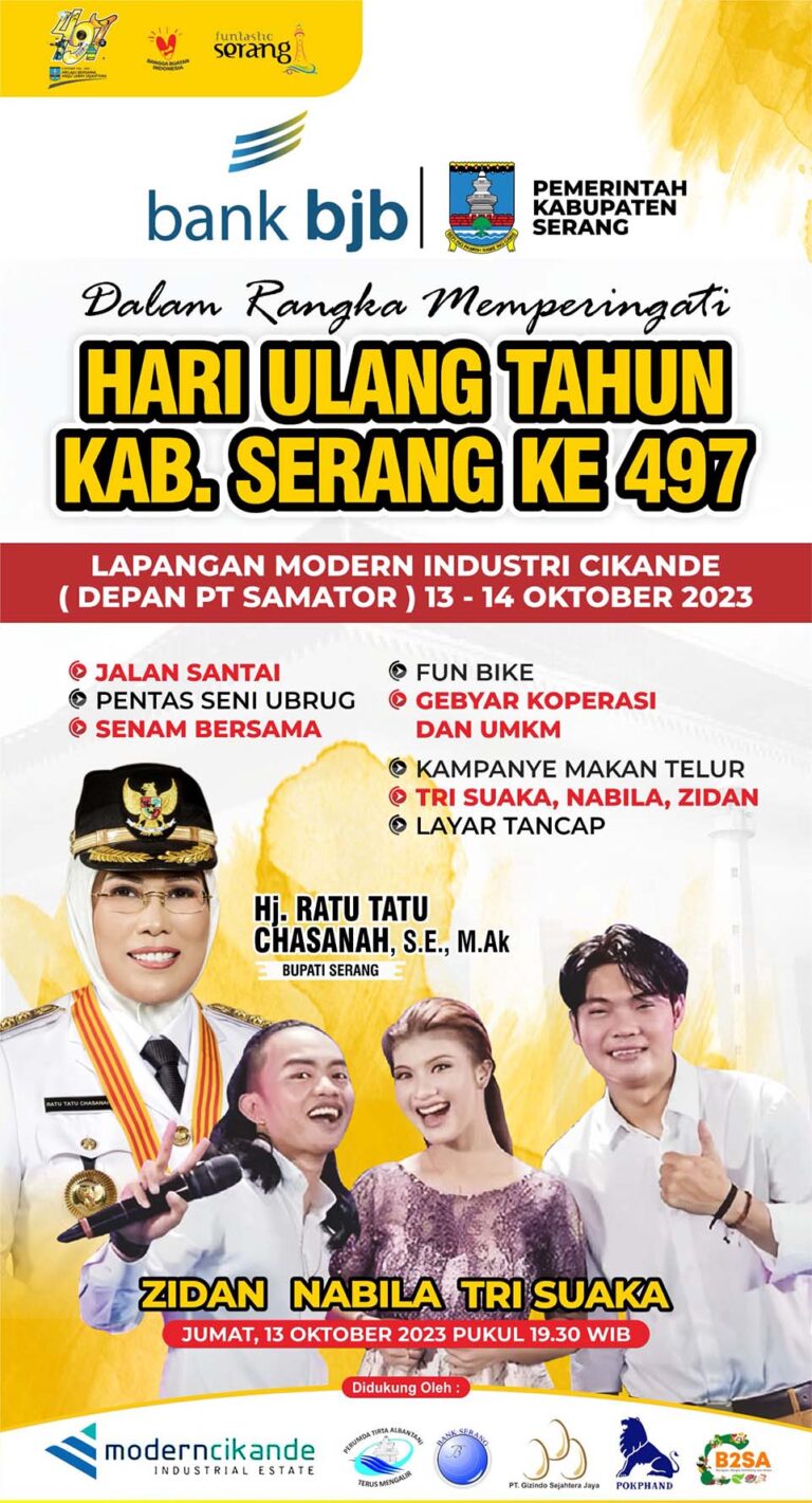 GEBYAR KEMERIAHAN HARI ULANG TAHUN KE-497 KABUPATEN SERANG