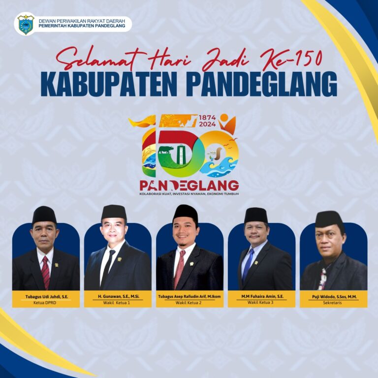Dewan Perwakilan Rakyat Daerah Kabupaten Pandeglang Mengucapkan Selamat Hari Jadi Ke-150 Kabupaten Pandeglang