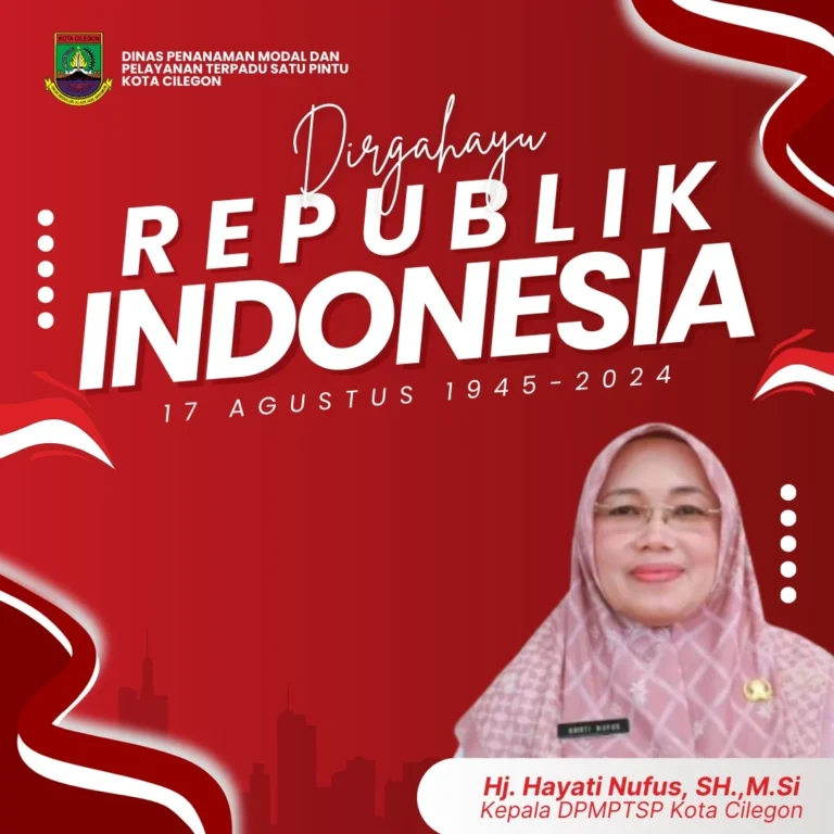 DPMPTSP Kota Cilegon Rayakan Dirgahayu RI ke-79 dengan Pesan Kemajuan dan Inovasi