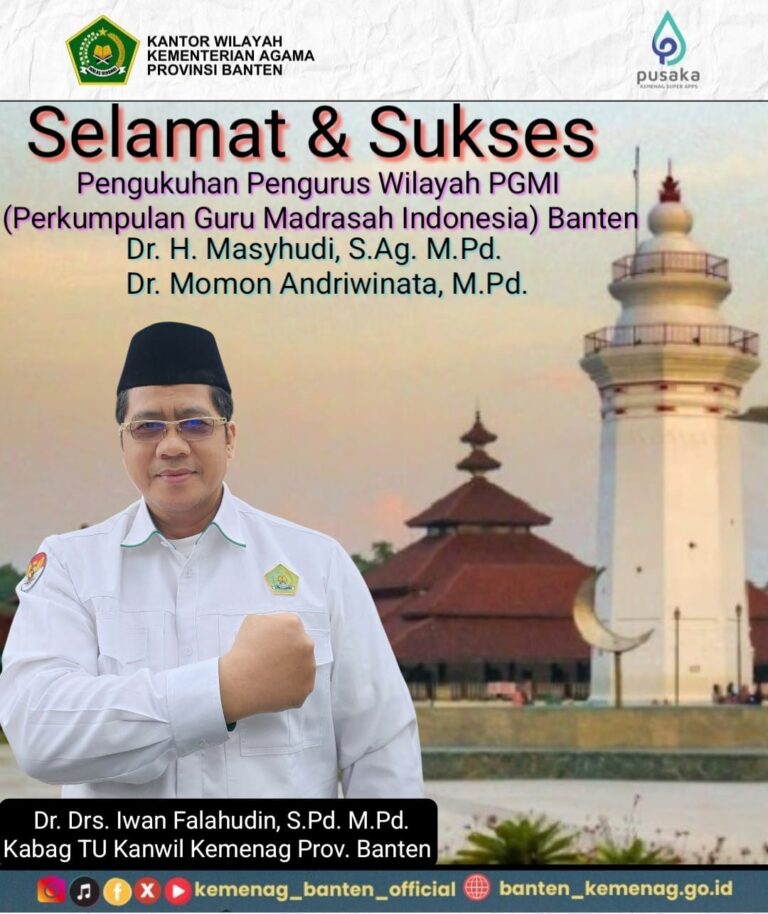 Kabag TU Kanwil Kemenag Provinsi Banten Iwan Falahudin Ucapkan Selamat kepada PW PGMI Banten 2025-2030