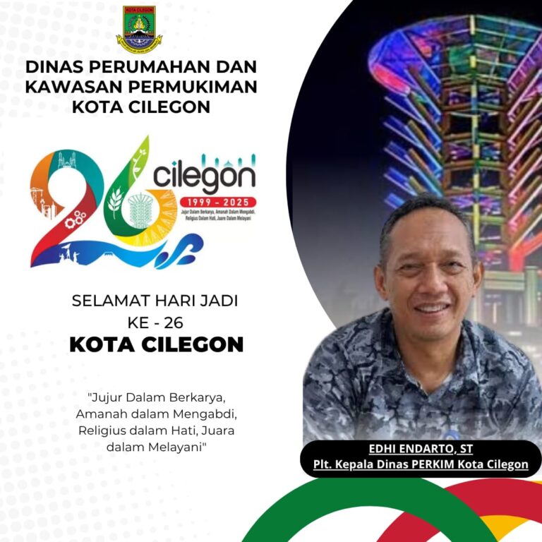 26 Tahun Kota Cilegon, Perkim Hadir dengan Semangat Melayani dan Mengabdi