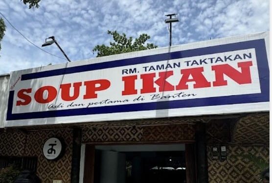 RM Soup Ikan Taktakan, Ikon Kuliner Laut Segar di Kota Serang