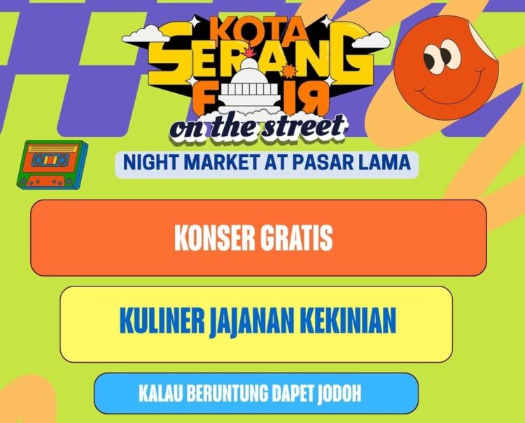 Night Market Kembali Hidupkan Pasar Lama, Kota Serang Fair On The Street Siap Pecah pada 28 November