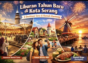 Tak Perlu Keluar Kota, Ini 3 Destinasi Favorit di Kota Serang untuk Sambut Tahun Baru